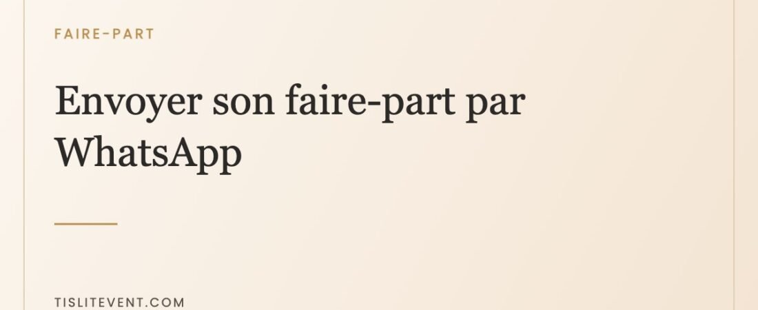Envoyer son faire-part de mariage par WhatsApp : la bonne méthode